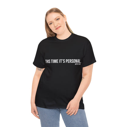 This Time It's Personal Baptism T-Shirt